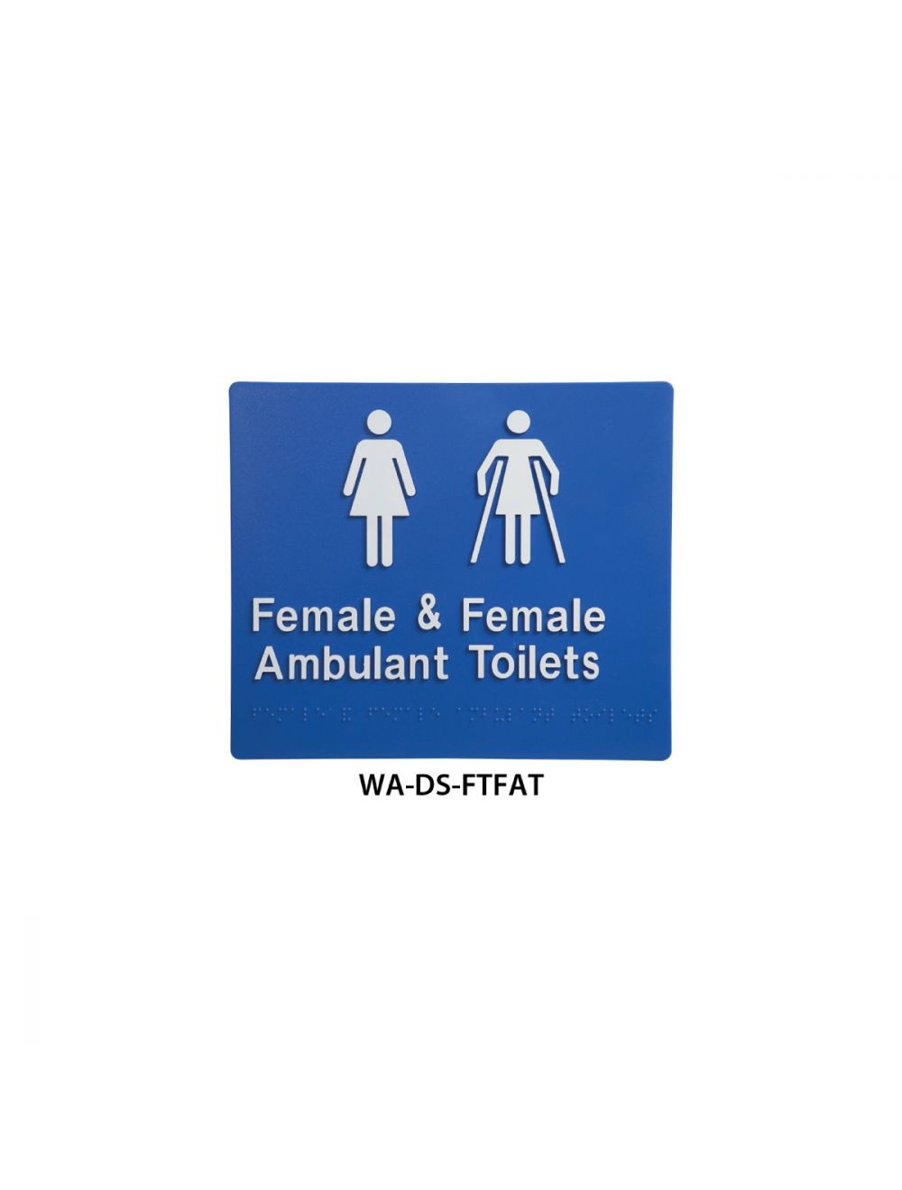 Braille Sign Female and Female Ambulant Toilet (Blue)