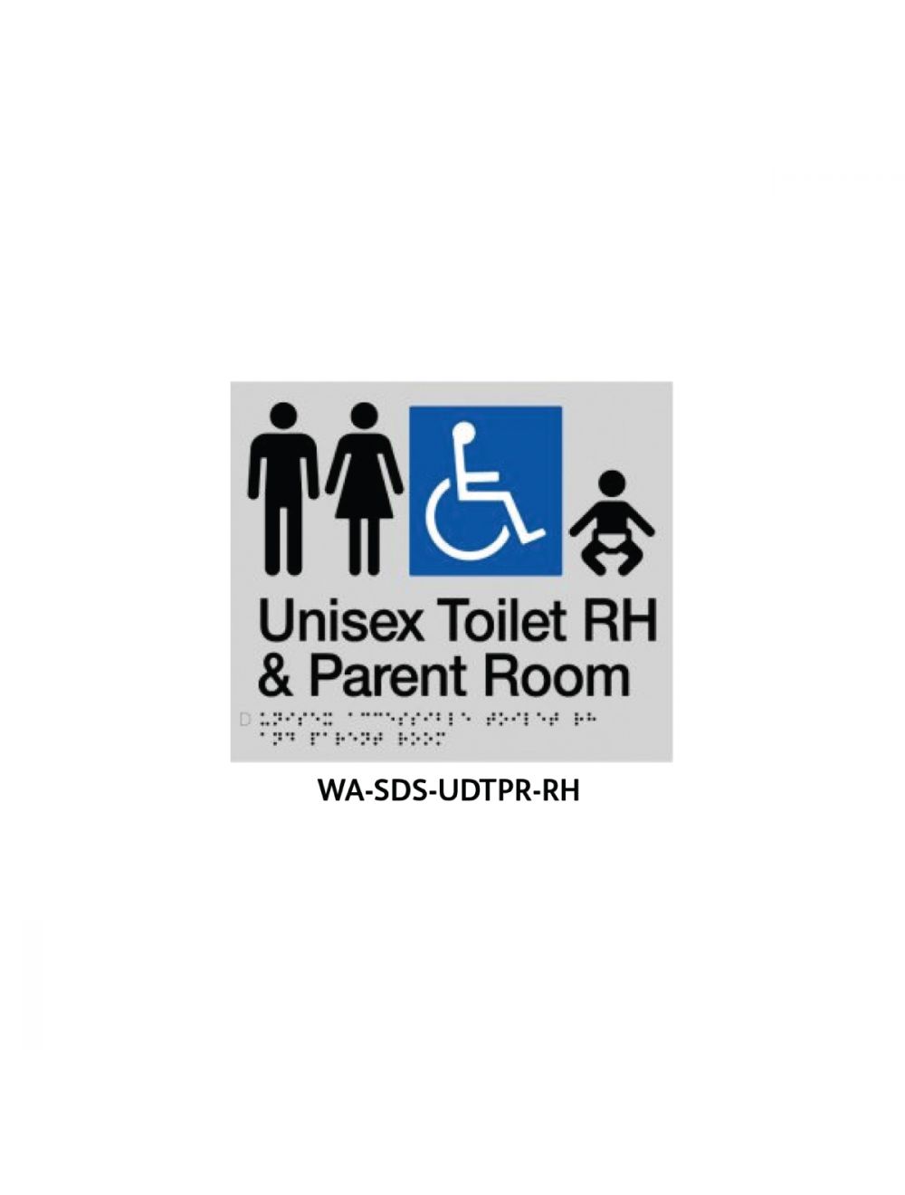 Braille Sign Unisex Disabled Toilet and Parent Room RHS (Silver)